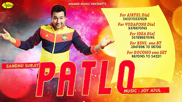 Patlo II  Sandhu Surjit  II Anand Music II New Punjabi Song 2015