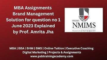 NMIMS Assignment June 2023 answers | Brand Management  question no 1 discussed by Amrita Mam
