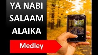 Ya Nabi Salaam Alaika  يا نبي سلام عليك