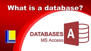 MS Access - What is a database?