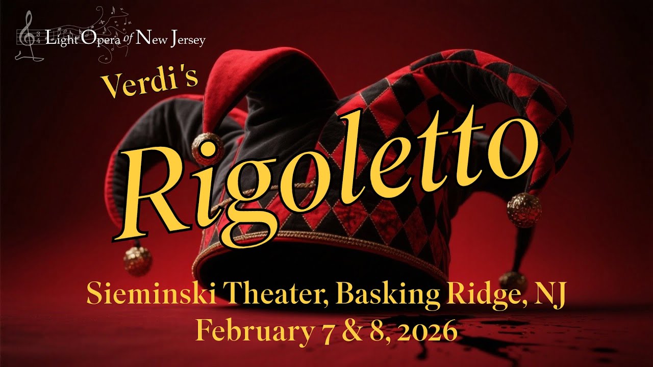 «Риголетто» Верди | Легкая опера Нью-Джерси | 7 и 8 февраля | Театр Сиемински