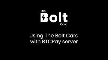 Using The Bolt Card with BTCPay Server