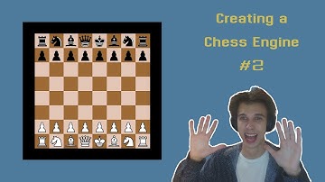 Programming a Chess Engine  #2 - The Pieces