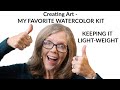 MY FAVORITE WATERCOLOR JOURNALING TRAVELING KIT