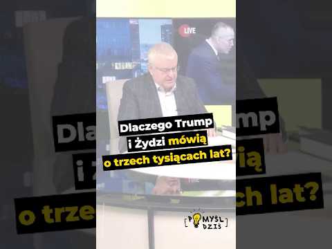 🟢 Dlaczego Trump i Żydzi mówią o trzech tysiącach lat? #PomyślDziś odc. 2528 episode artwork