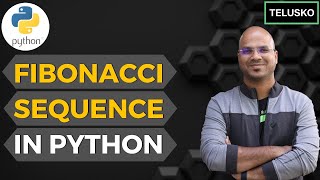 #38 Python Tutorial for Beginners | Fibonacci Sequence screenshot 4