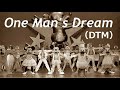 ワンマンズ・ドリーム／ディズニー One Man's Dream/Disney （DTM）