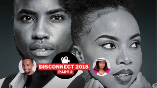 DISCONNECT 2018 PART 2