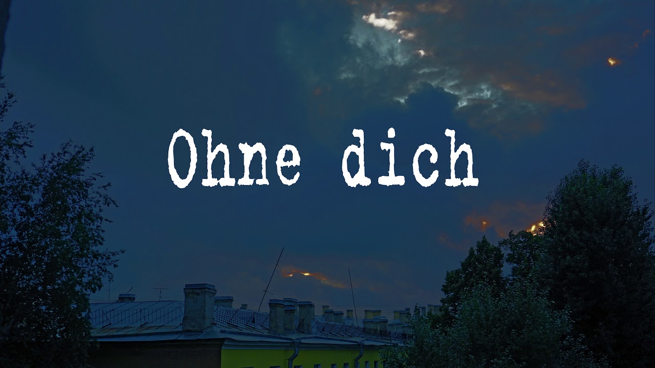 Перевод песни ohne dich