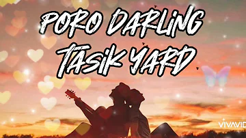 Tasik Yard-Poro Darling| PNG'S Best Music |PNG'S Best Song |PNG'S Hit Song |❤❤❤❤❤