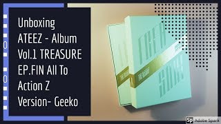 Unboxing ATEEZ - Album Vol.1 TREASURE EP.FIN All To Action Z Version-Geeko