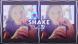shake tutorial on video star!
