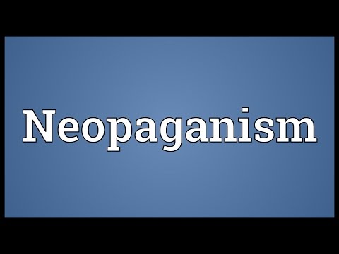 Neopaganism کے معنی