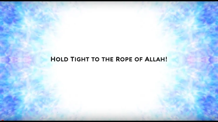 E65 - "Hold Tight to the Rope of Allah" ★ Divine Love: Hub-E-Rasul ★ Sufi Meditation Center
