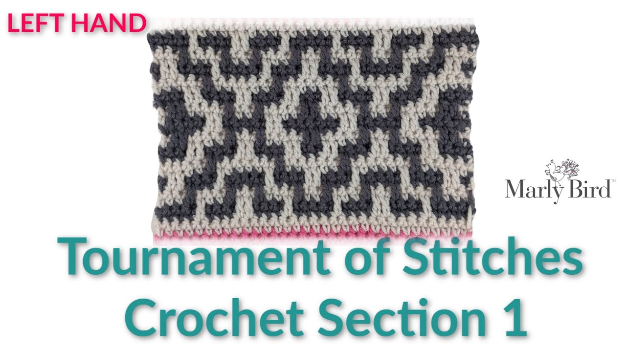 Tournament of Stitches Crochet Section 1  ||  Left Handed