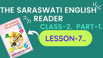 The saraswati English reader class2 part1 lesson7 by shine educator | ssvm | English reader | class2