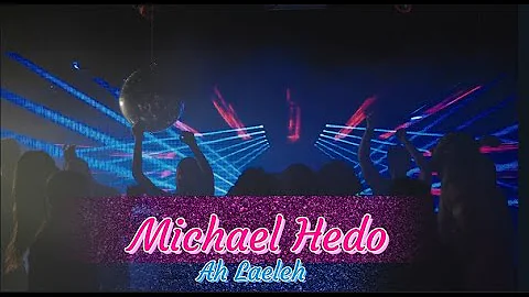 Michael Hedo - Ah Laeleh - Assyrian New Song 2023 ...