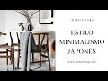 MINIMALISMO JAPONÉS | TIPS Y DECORACIÓN