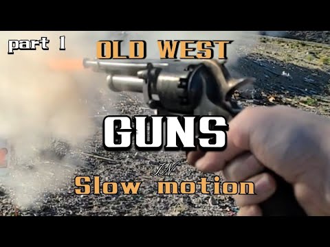 Old west Guns in slow motion part 1 - YouTube