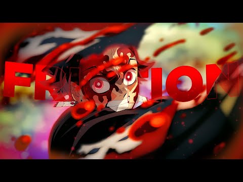 Demon Slayer Season 3「AMV」Friction