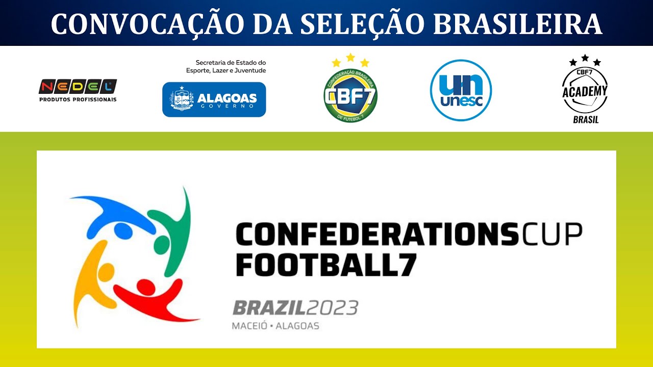CONFEDERAÇÃO DE FUTEBOL 7 DO BRASIL