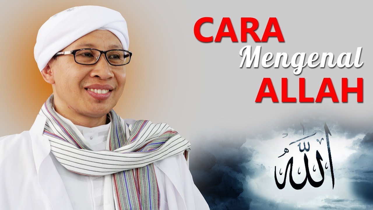 Bagaimana cara untuk mengenal allah swt