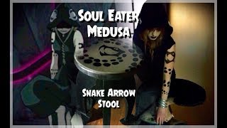 Soul Eater Medusa Snake Arrow Stool