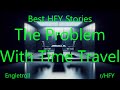Best HFY Stories: The Problem With Time Travel