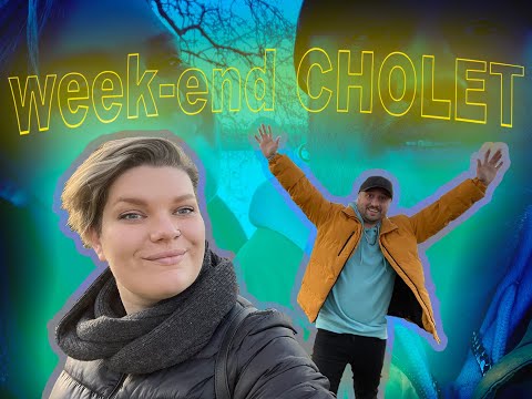 Weekend à CHOLET ქალაქი შოლე