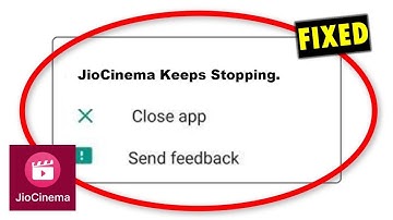 How to Fix Jio Cinema App Keeps Stopping Error on Android & iPhone