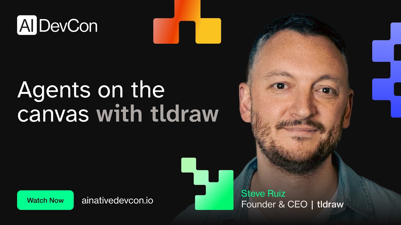 Steve Ruiz - Agents on the canvas with tldraw - AI Native DevCon June 2026