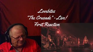 Lovebites - "The Crusade" - Live - First Reaction