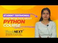 Python Course in Chandigarh | Student Review | ThinkNEXT