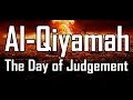 Alqiyamah the day of judgement  full movie 2020  muhammad abdul jabbar