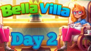 Bella Villa Gameplay Day 2 screenshot 3