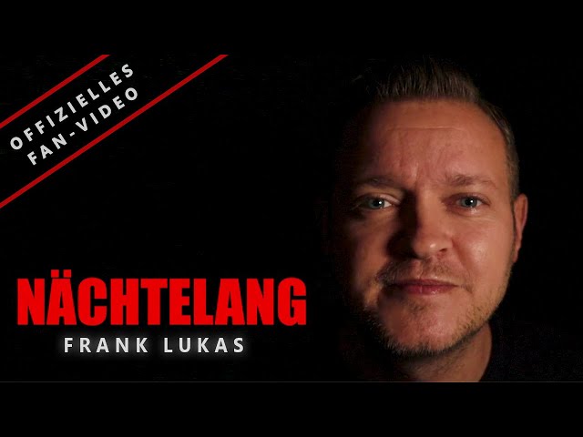 Frank Lukas - Nächtelang