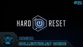 Hard Reset Extended Edition - Mission 12 (DLC) Arena - Secrets & N.A.N.O's