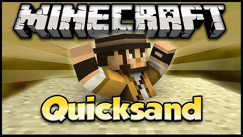 Quicksand! (SINK TO YOUR DOOM!) - Minecraft Mod Showcase [1.6.4]