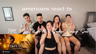 LẦN ĐẦU XEM THE PLAYAH - SOOBIN HOÀNG SƠN |  Americans React To The Playah - Soobin Hoang Son