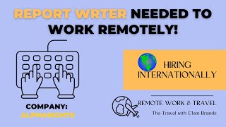 COMPANY HIRING REPORTS WRITER WORLDWIDE/ International work from home job (AlphaSights)