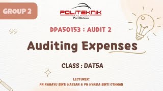 DPA50153 : AUDIT 2 - AUDITING EXPENSES (GROUP 2)