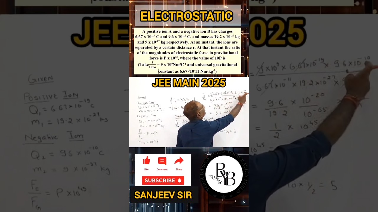 A positive ion A and a negative ion B has charges 6.67 × 10⁻¹⁹ C and 9.6 × 10⁻¹⁰ C. and masses 19.2