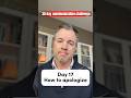30 day communication challenge Day 17 how to apologize #apologize #conversationskills
