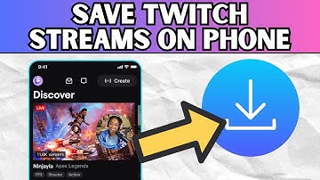 How To Save Twitch Streams on Phone (Android & iOS 2025)