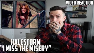 Halestorm - I Miss The Misery - First Time Reaction