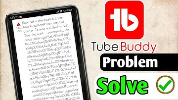 How To Solve Login Problem In Tubebuddy🔥 || Tubebuddy Mai Login Problem Ko Kaise Thik Kare