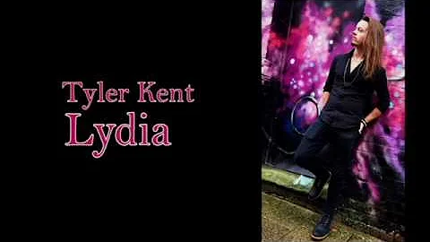 Tyler Kent - Lydia