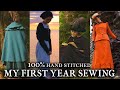 Everything I Made in MY FIRST YEAR SEWING! | Completely Handsewn Historical Fashion (~1000 Hours)