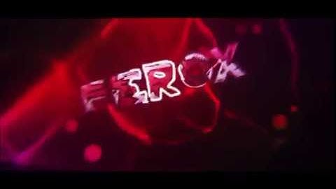 Ferox Intro | made by Scraex