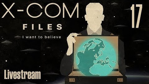 The X-Com Files (Veteran/Stream) — Part 17 - Pupper Recruiting